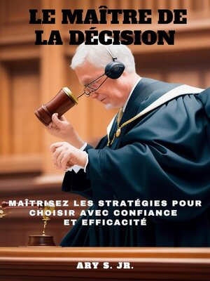 cover image of Le Maître de la Décision